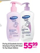 Purity & Elizabeth Anne's Shampoo Pump Or Head To Toe Wash-500ml Each
