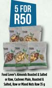 Food Lover's Almonds Roasted & Salted Or Raw,Cashews Plain,Roasted & Salted-5 x 35g