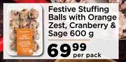 Festive Stuffing Balls With Orange Zest, Cranberry & Sage-600g Per Pack