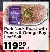 Pork Neck Roast With Prunes & Orange Bay Leaf Salt-Per Kg