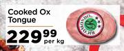 Cooked Ox Tongue-Per Kg