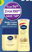 Vasline Body Cream Or Lotion Assorted-For 2 x 400ml
