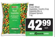 Spar Frozen Mixed Vegetables,Country Crop Vegetable Mix Or Chopped Spinach-1Kg