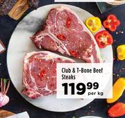 Club & T Bone Beef Steaks-Per kg