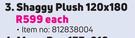 Shaggy Plush 120 x 180-Each
