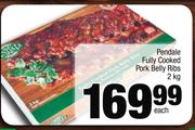 Pendale Fully Cooked Pork Belly Ribs-2Kg Each
