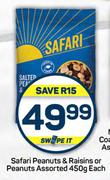 Safari Peanuts & Raisins Or Peanuts Assorted-450g Each