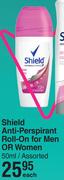 Shield Anti Perspirant Roll For Men Or Women Assorted-50ml Each