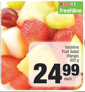 Spar Freshline Fruit Salad Range-300g Each
