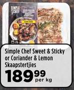 Simple Chef Sweet & Sticky Or Coriander & Lemon Skaapsertjies-Per Kg