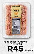 Food Lover's Chicken Mince-500g Per Pack
