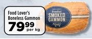 Food Lover's Boneless Gammon-Per Kg