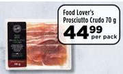 Food Lover's Prosciutto Crudo-70g Per Pack