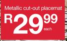 Metalic Cut Out Placemat-Each