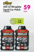 Shield Miraplate Liquid Car Polish-500ml Each