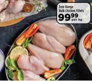 Free Range Bulk Chicken Fillets-Per kg