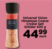 Universal Vision Himalayan Coarse Crystal Salt Grinder-400g Each