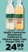 Health Connection Wholefoods Unfiltered Or Filtered Apple Cider Vinegar-500ml Each