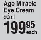 Pond's Age Miracle Eye Cream-50ml Each