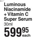 Olay Lumious Niacinamide + Vitamin C Super Serum-30ml Each