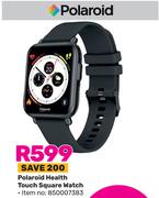 Polaroid Health Touch Square Watch