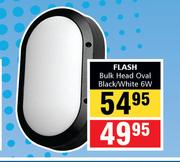 Flash Bulk Head Oval Black/ White 6W