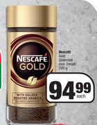 Nescafe Gold (Selected Excl.Decaf)-200g Each
