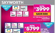 Skyworth 42" (106cm) FHD Smart Google TV 42E6500G