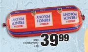 Spar French Polony-2kg 
