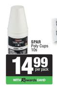 Spar Poly Cups-10 Per Pack
