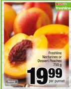 Freshline Nectarines Or Dessert Peaches-750g Per Punnet