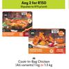 M Cook In Bag Chicken (All Variants)-For Any 2 x 1Kg Or 1.Kg