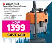 Bennett Read Tough 15 Evo Vacuum Cleaner