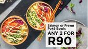 Salmon Or Prawn Poke Bowls-For Any 2