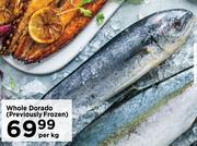 Whole Dorado (Previously Frozen)-Per Kg