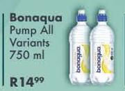 Bonaqua Pump All Variants-750ml