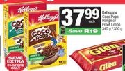 Kellogg's Coco Pops Range Or Froot Loops-340g/350g