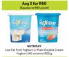 Nutriday Low Fat Fruit Yoghurt Or Plain Double Cream Yoghurt (All Variants)-For Any 2 x 900g