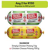 Rainbow Simply Chicken Polony 1Kg Or Chicken Cheese Polony 700g-For Any 2