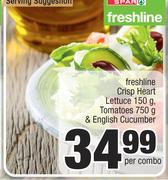Freshline Crisp Heart Lettuce 150g,Tomatoes 750g & Engllish Cucumber-Per Combo