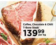 Coffee, Chocolate & Chilli T-Bone Steak-Per Kg