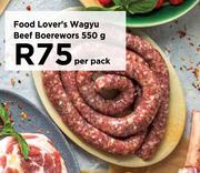 Food Lover's Wagyu Beef Boerewors-550g Per Pack