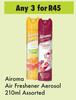 Airoma Air Freshener Aerosol Assorted-For 3 x 210ml