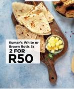 Kumar's White Or Brown Rotis-For 2 x 5s