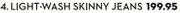 Light Wash Skinny Jeans
