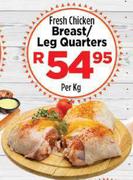 Fresh Chicken Breast/ Leg Quarters-Per kg