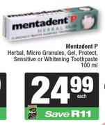 Mentadent P Herbal,Micro Granules,Gel,Protect,Sensitive Or Whitening Toothpaste-100ml