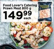 Food Lover's Catering Prawn Meat-800g Each