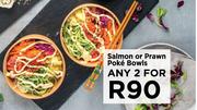 Salmon Or Prawn Poke Bowls-For Any 2