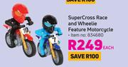 Super Cross Race & Wheelie Feature Motorcycle-Each